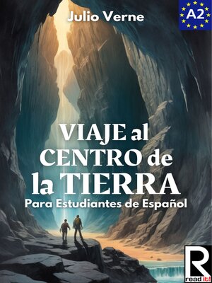 cover image of Viaje al Centro de la Tierra para estudiantes de español